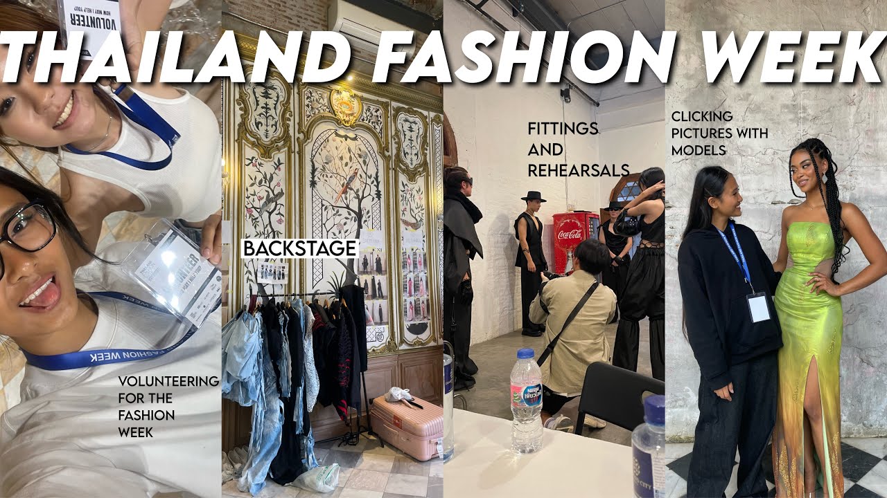 THAILAND FASHION WEEK!! Working as a volunteer, first job and first paycheque! Vlogmas #2