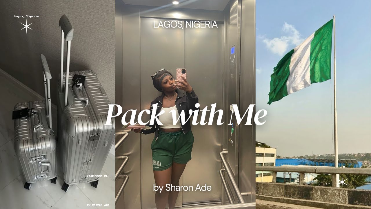 Pack with Me for Lagos, Nigeria | Detty December Essentials & Rants| Sharonade