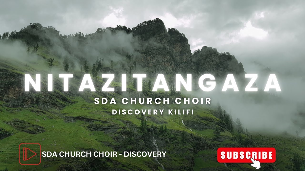 Nitazitangaza | SDA Discovery Church Choir - Kilifi