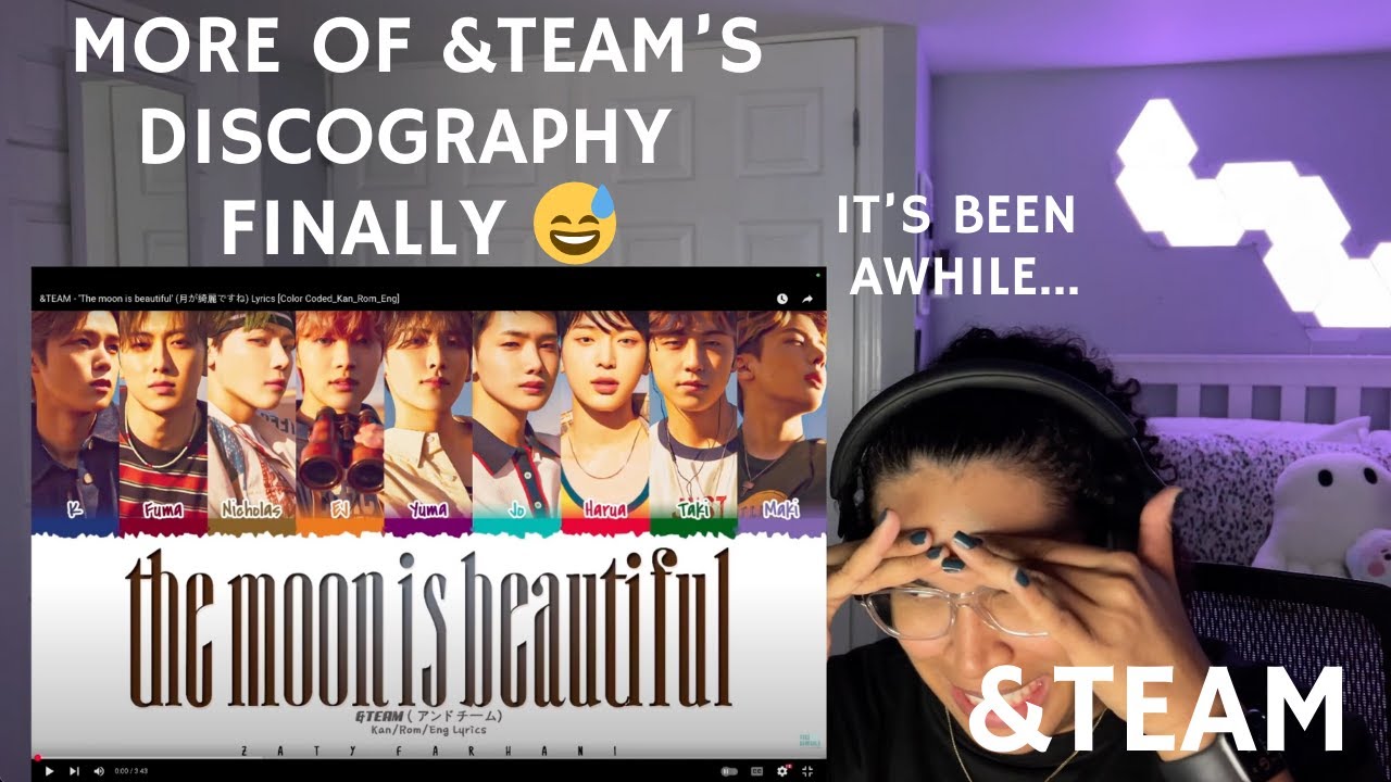 Soooo it’s been a while… 😅 FINALLY listening to the rest of &TEAM's Discography - &TEAM Reaction