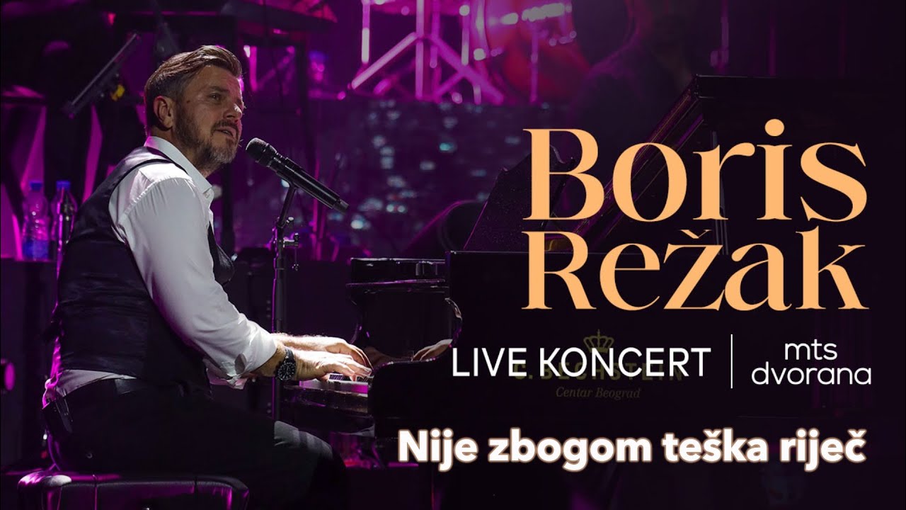 Boris Režak - Nije zbogom teška riječ /// Koncert MTS Dvorana /// Novembar 2024