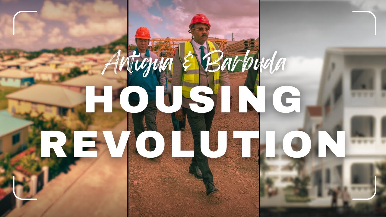 Antigua and Barbuda's Housing Revolution: A New Era of Affordable Housing