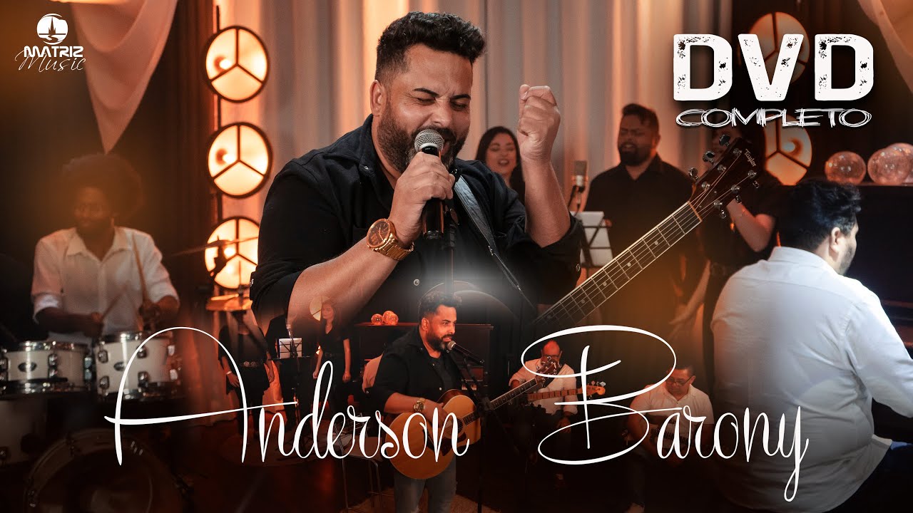 Anderson Barony - DVD Estou de volta com 10 LOUVORES IMPACTANTES