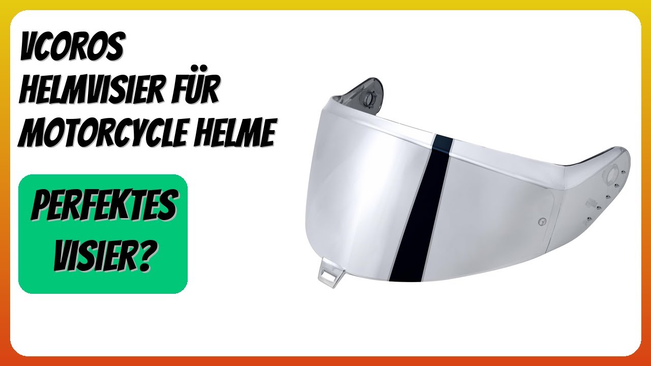 BEWERTUNG (2026): VCOROS Helmvisier für motorcycle Helme. Infos