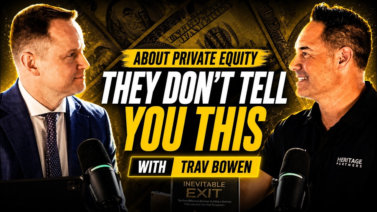 Mysteries of Private Equity w/ Trav Bowen