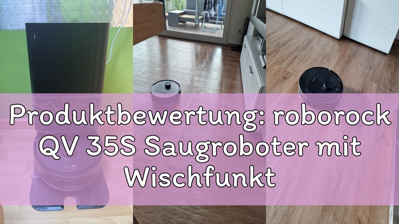 Produktbewertung: roborock QV 35S Saugroboter mit Wischfunktion, 10.000 Pa HyperForce Saugkraft, Ant