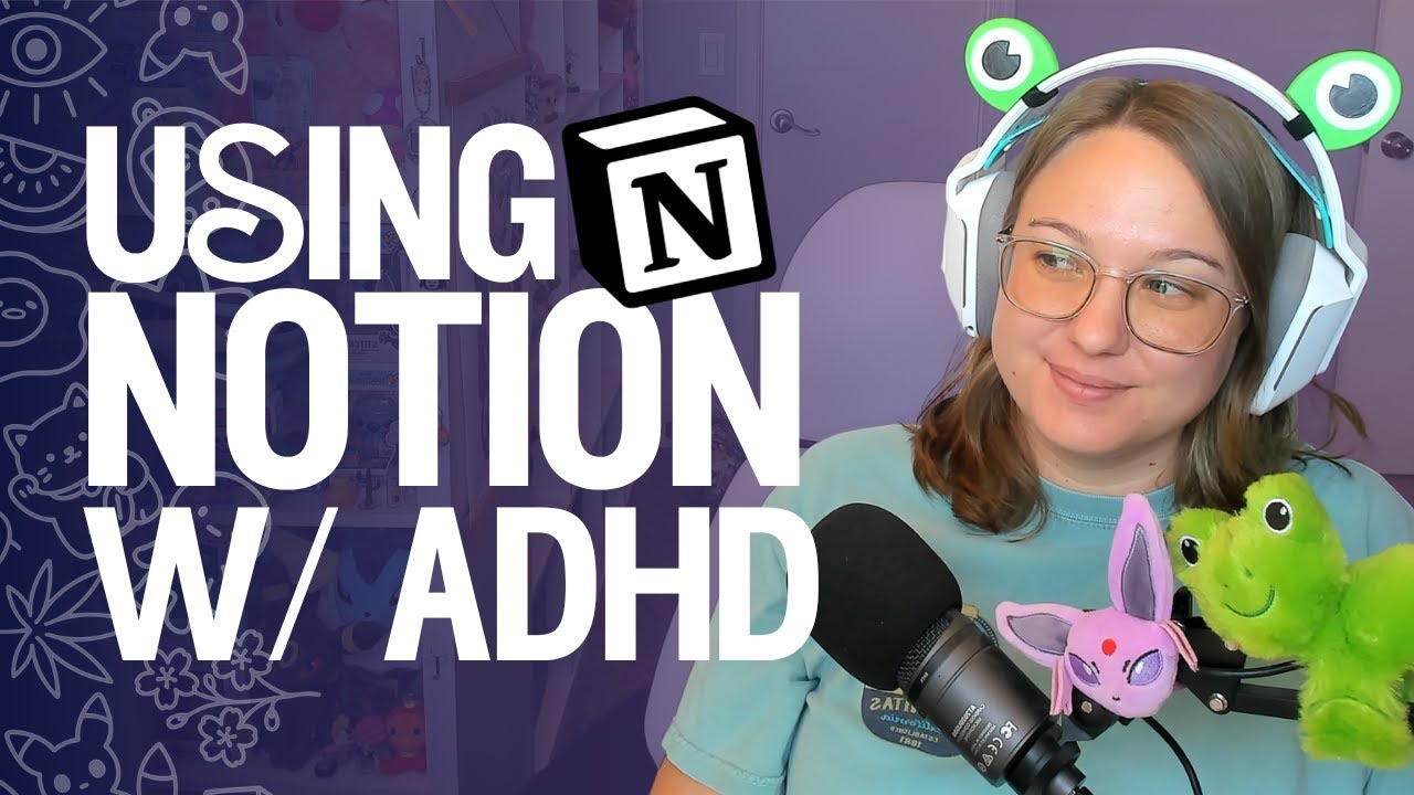 how i actually use Notion with ADHD