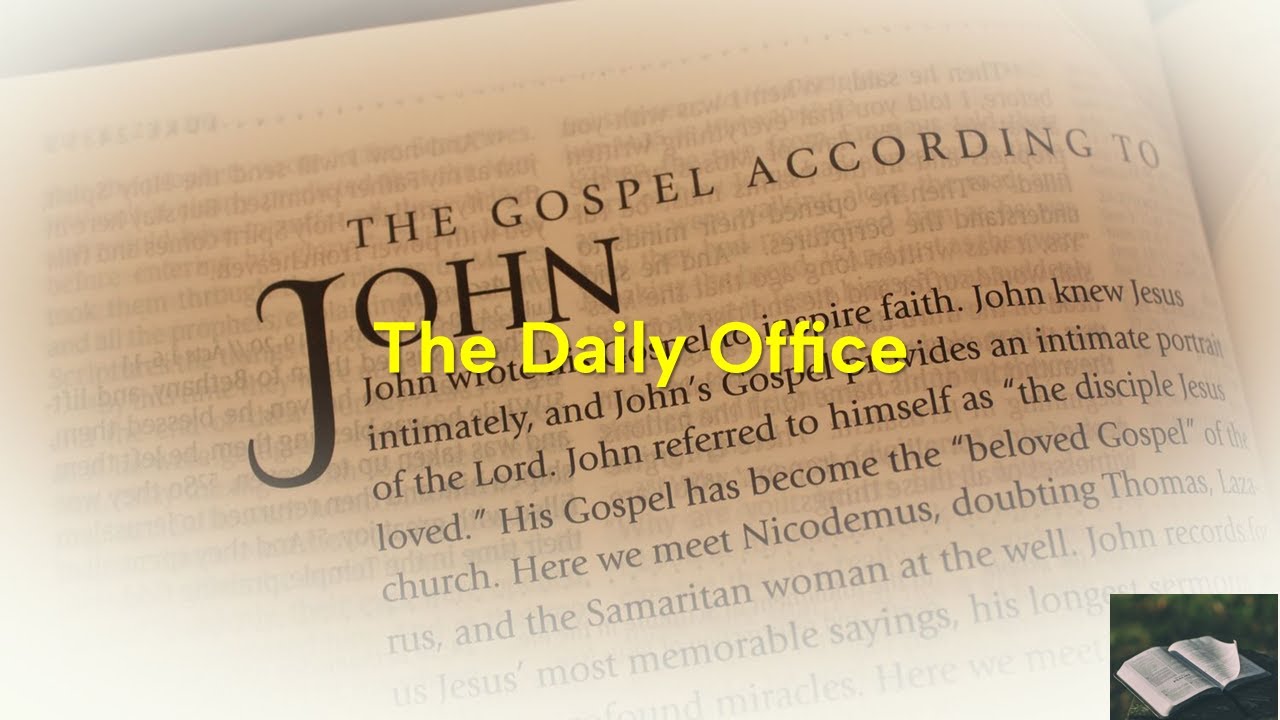 The Daily Office, Saturday February 21, 2026