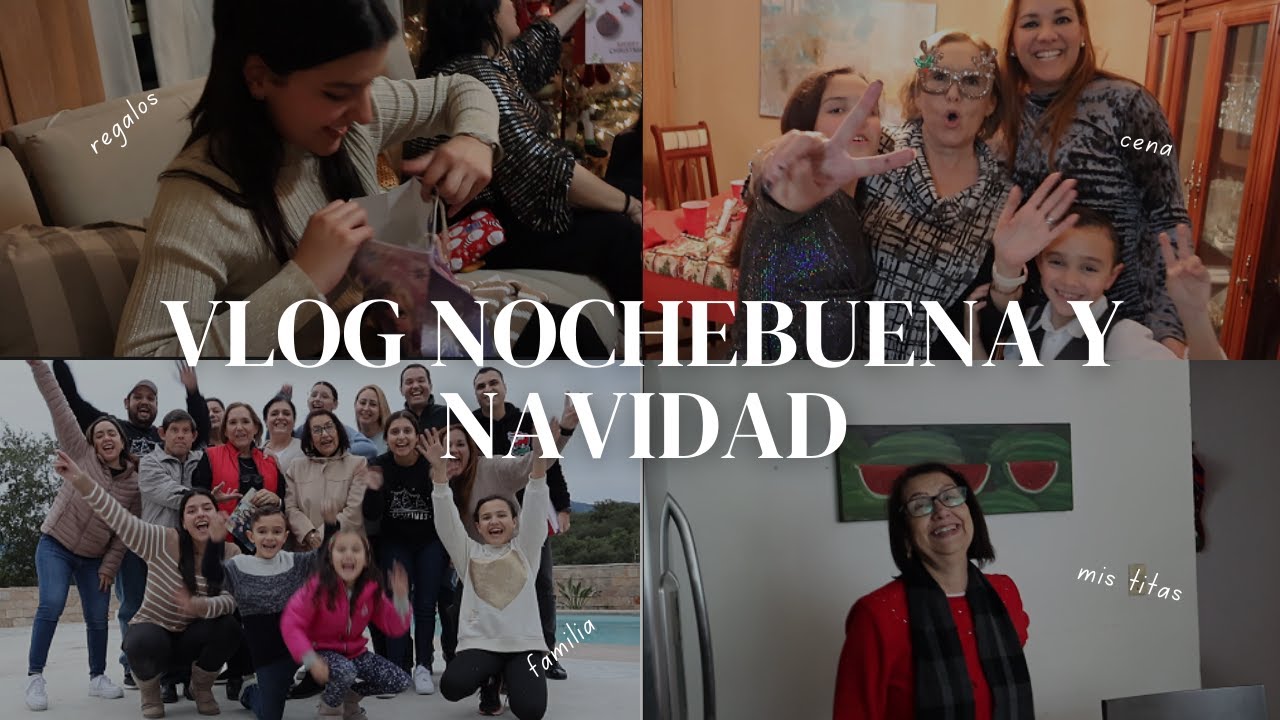 vlog nochebuena y navidad en monterrey| regalos, cena navideña, vimos a santa??| PARTE 3
