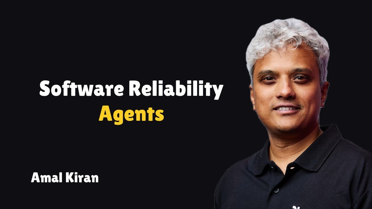 Software Reliability Agents with Amal Kiran