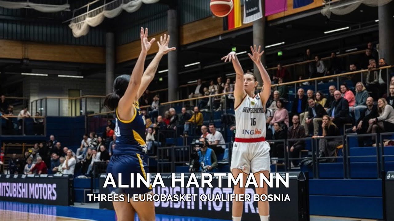 Alina Hartmann (Germany): threes against Bosnia and Herzegovina