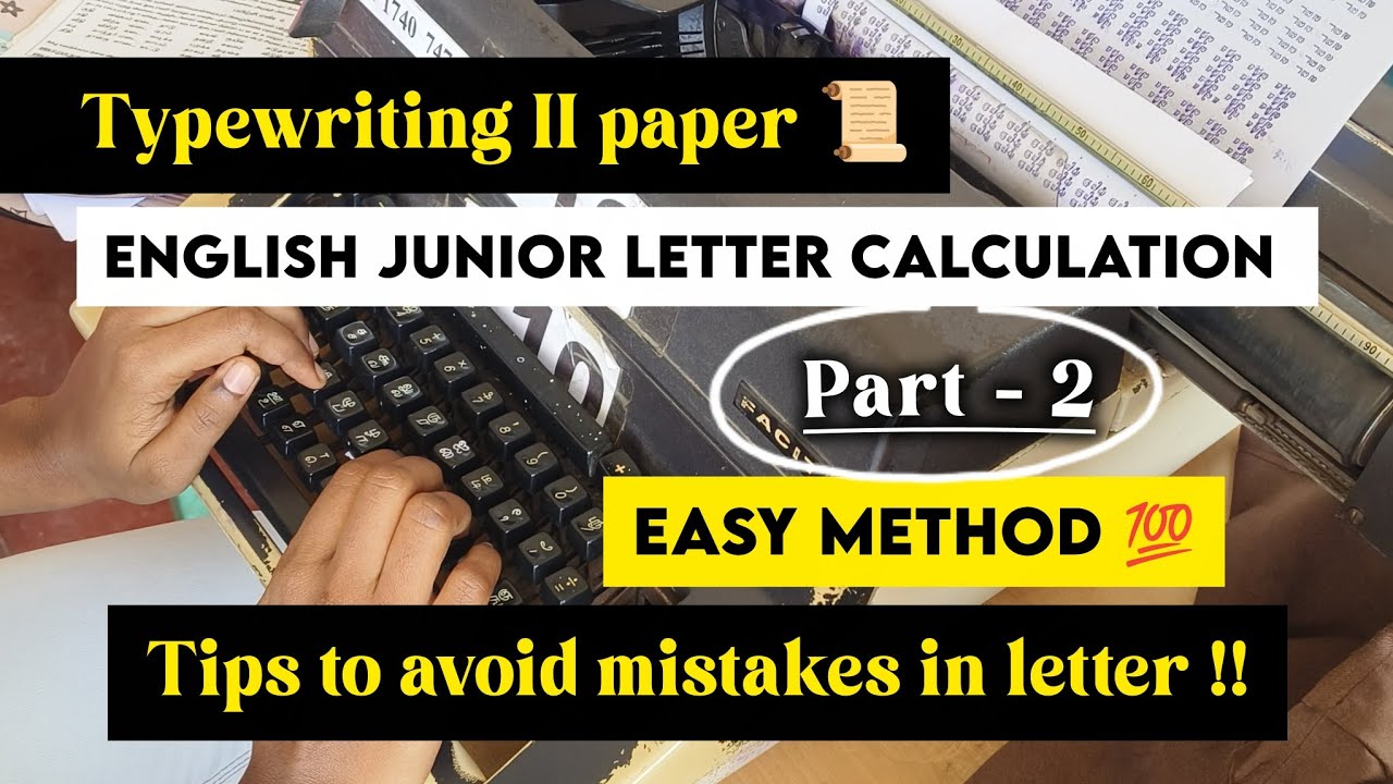 English Junior 📝 Letter calculation 📜 Part - 2 ✨ #typewriting #englishjunior#lettercalculation #type