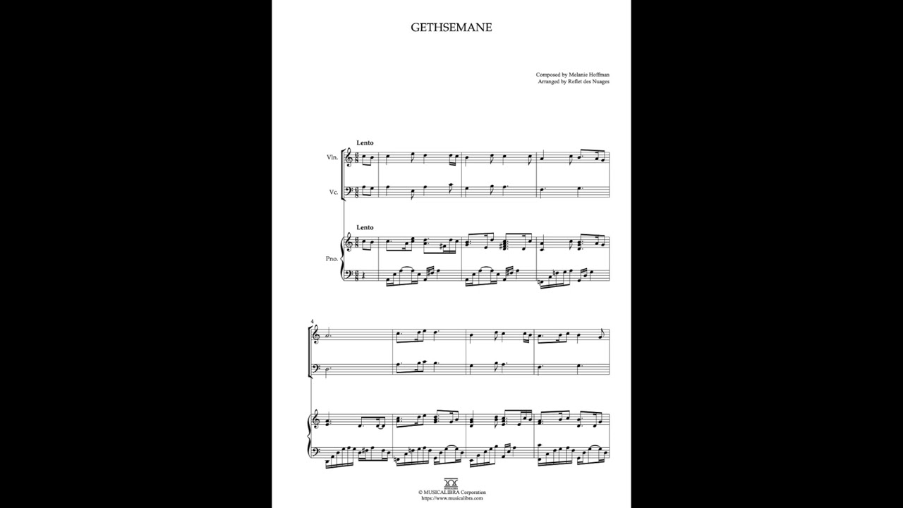 [MUSICALIBRA] Gethsemane - Violin, Cello and Piano Trio