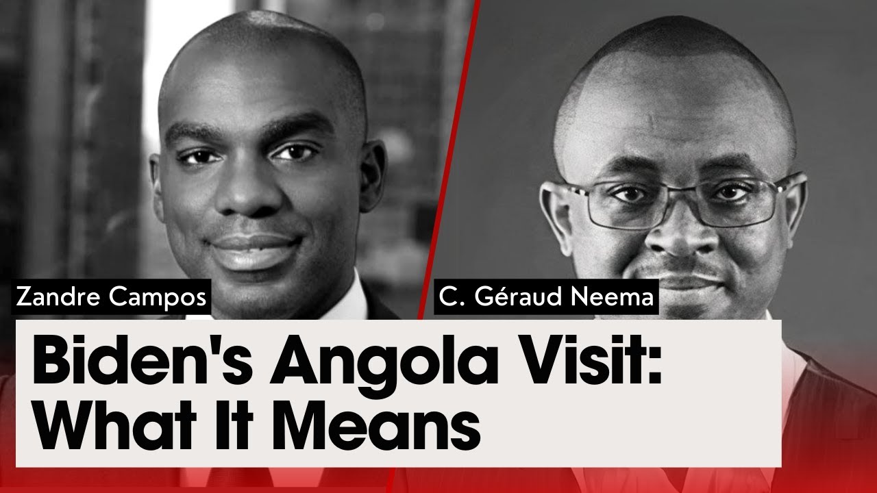 How Biden's Visit to Angola Affects Business and Geopolitics in Angola and Its Neighbours