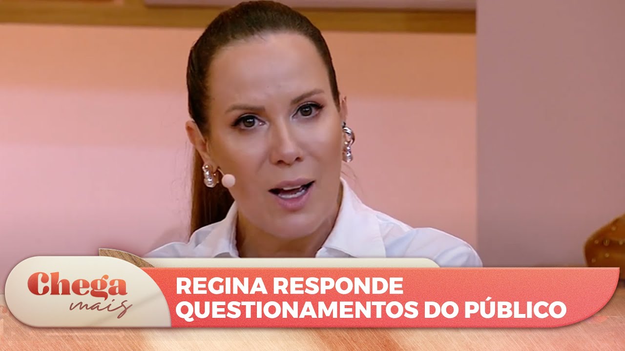 Dilemas para Regina | Chega Mais (11/03/24)