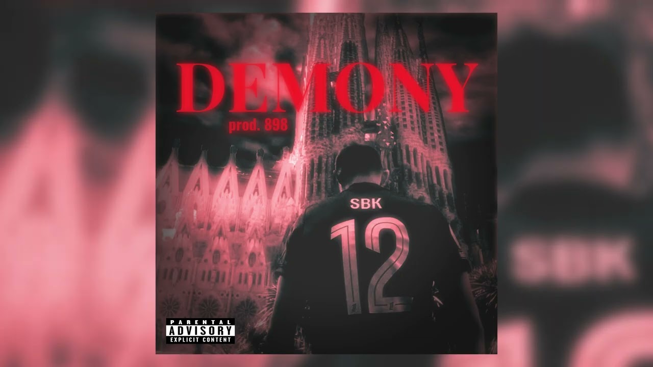 SBK - DEMONY prod.898