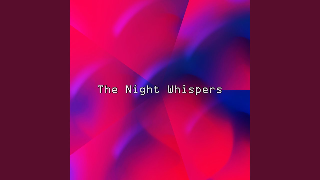 The Night Whispers