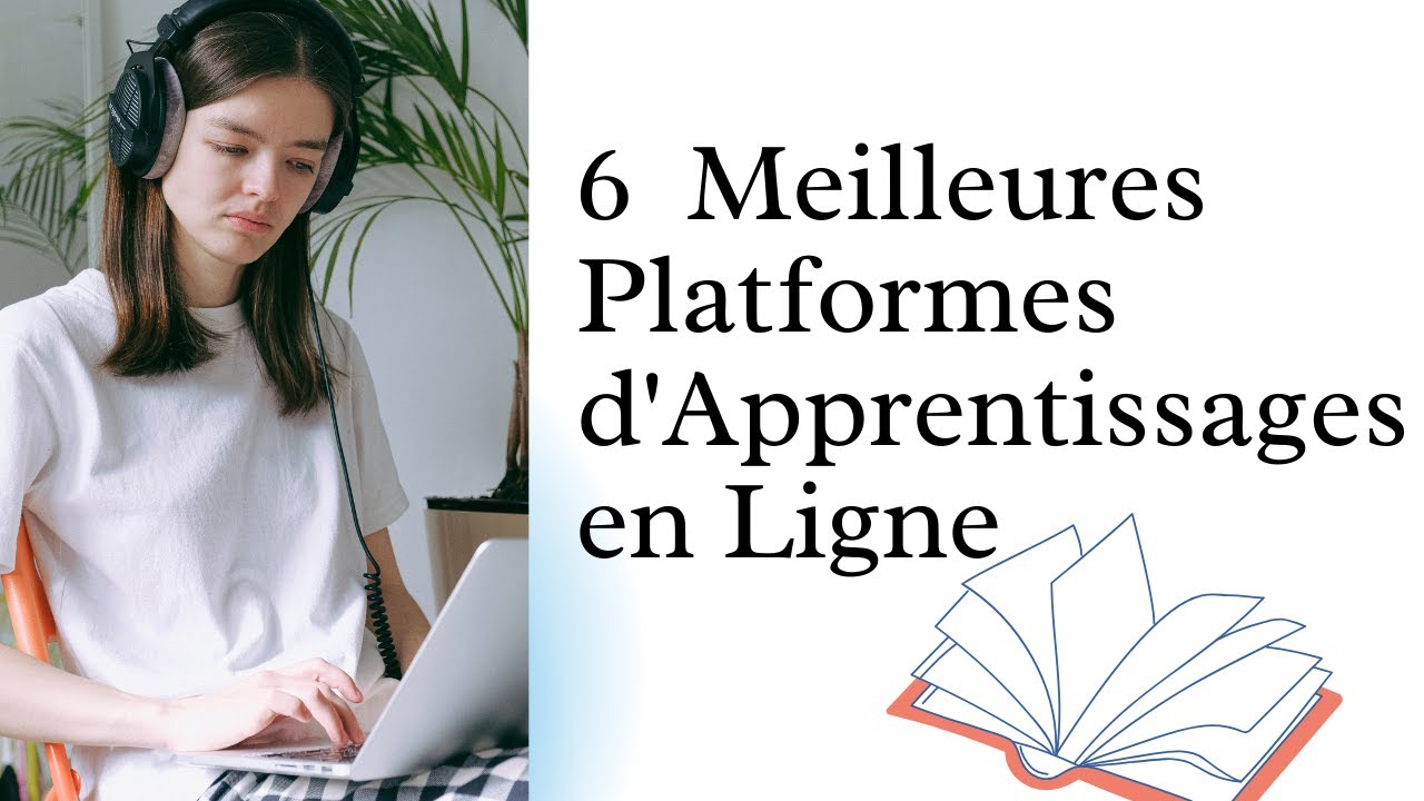 6 Meilleures plateformes d’apprentissage en ligne accessible à tout le monde 📣📣