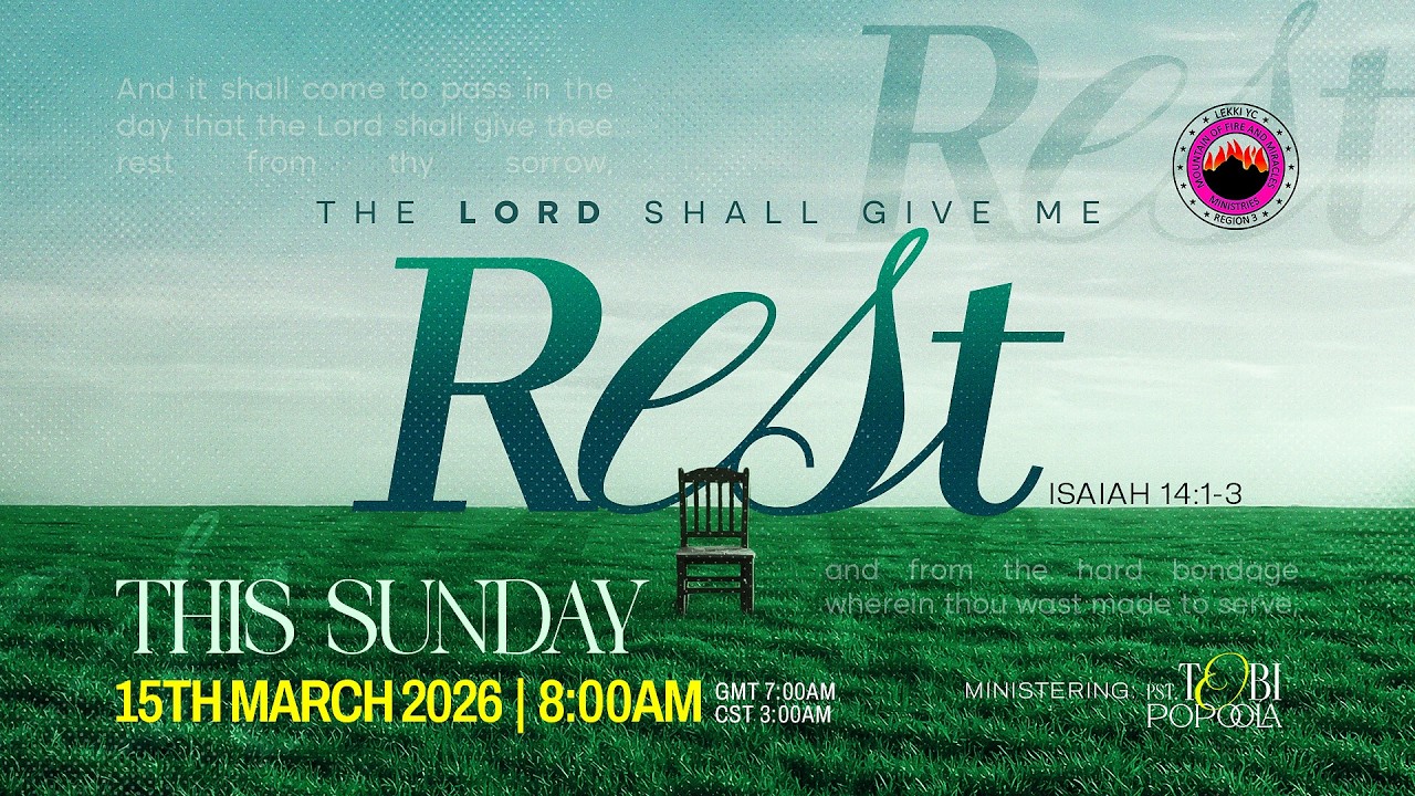 Sunday Worship Service with Pastor Tobi Popoola | THE LORD SHALL GIVE ME REST | 15th March 2026