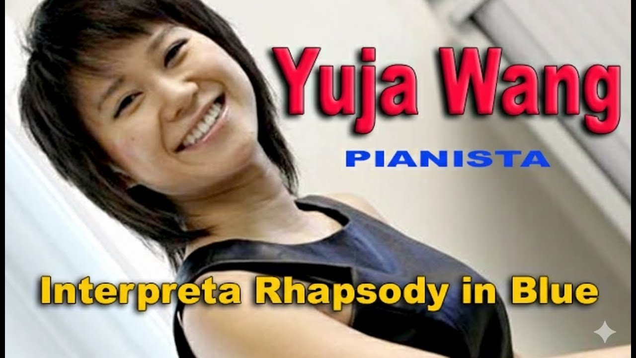 Yuja Wang - Performance Explosiva de Piano Clásico | Rhapsody in Blue