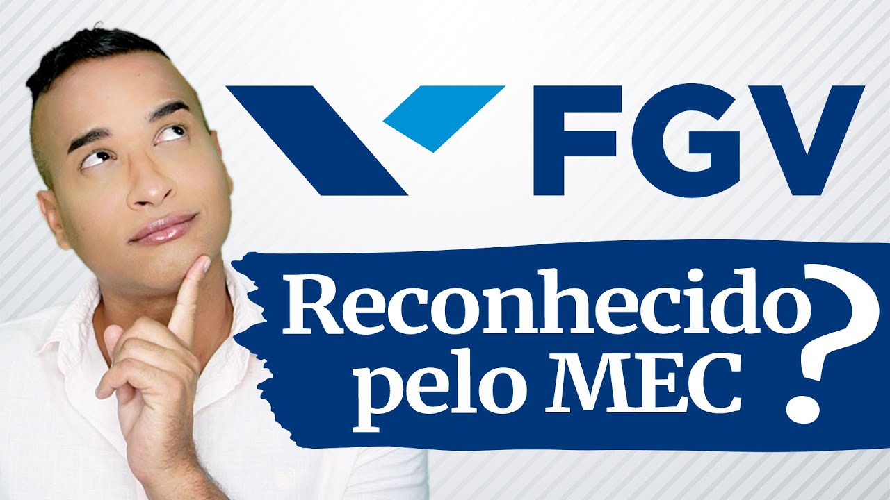 Cursos da FGV EAD são reconhecidos pelo MEC?