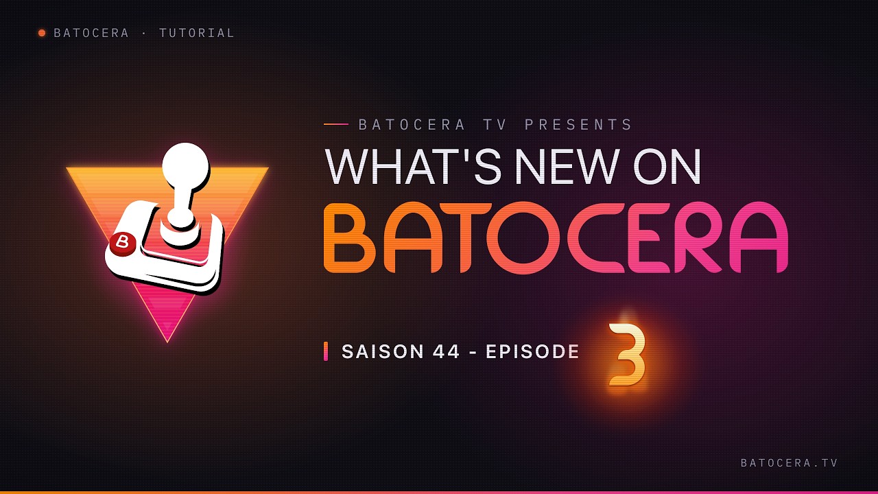 Что нового в BATOCERA 44 &mdash; Эпизод III