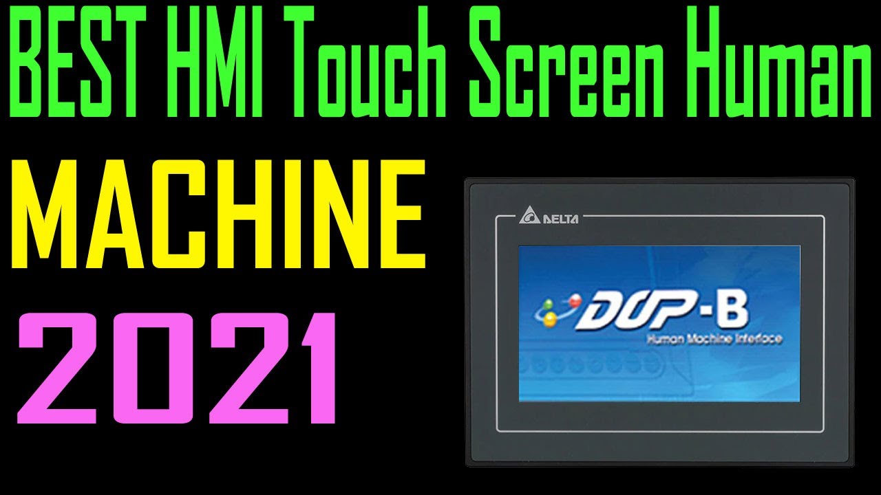 TOP 5 Best HMI Touch Screen Human Machine Review 2021