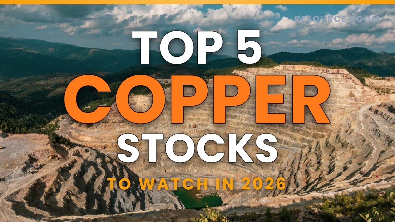 Top 5 Copper Stocks For 2026 You Don't Want To Miss!