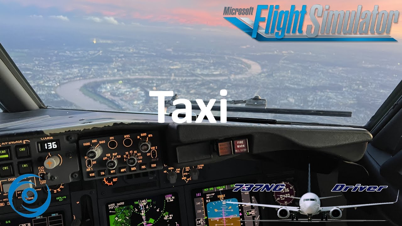 PMDG 737-700 for MSFS - Tutorial 7: Taxi