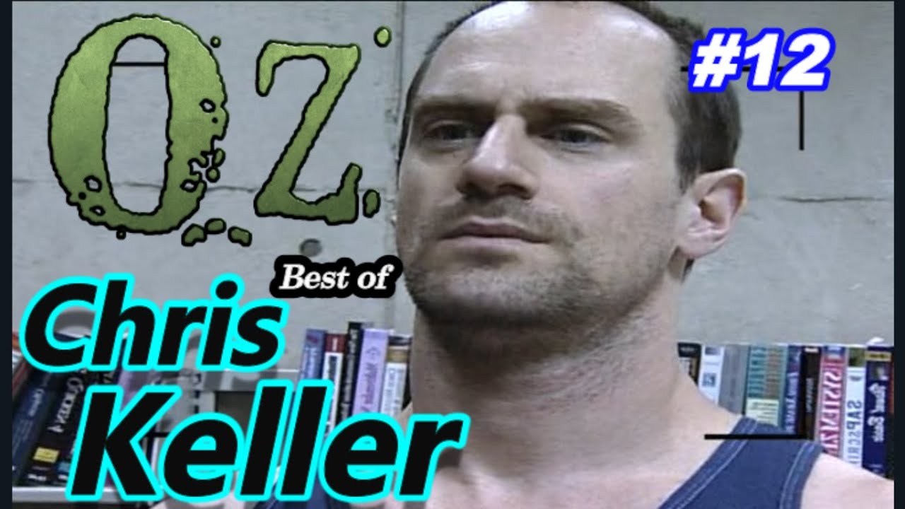 Chris Keller - Ultimate Oz Compilations #12