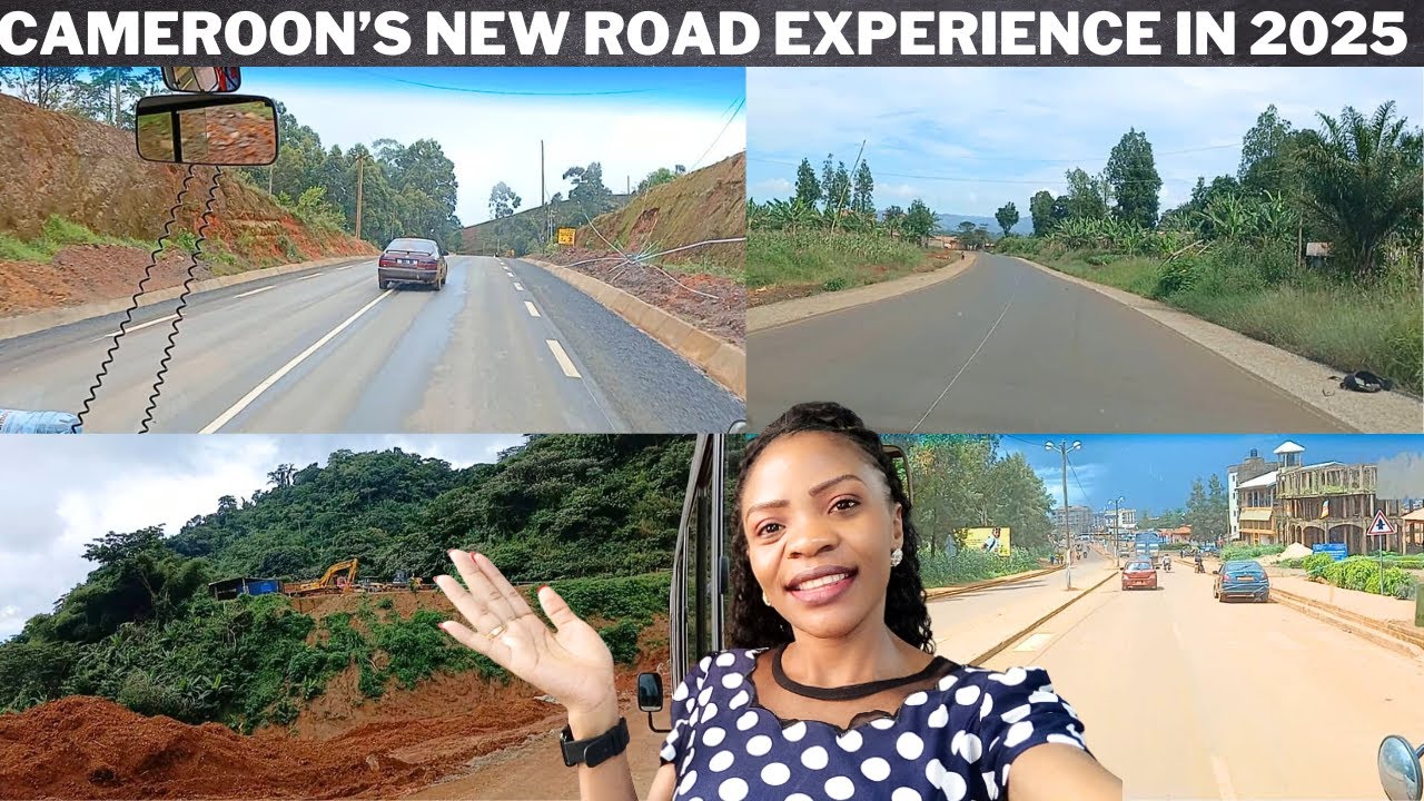 TRAVELLING THROUGH THE DSCHANG LA FALAISE SLOPE & NEWLY CONSTRUCTED ROAD TO BAMENDA CAMEROON 2025