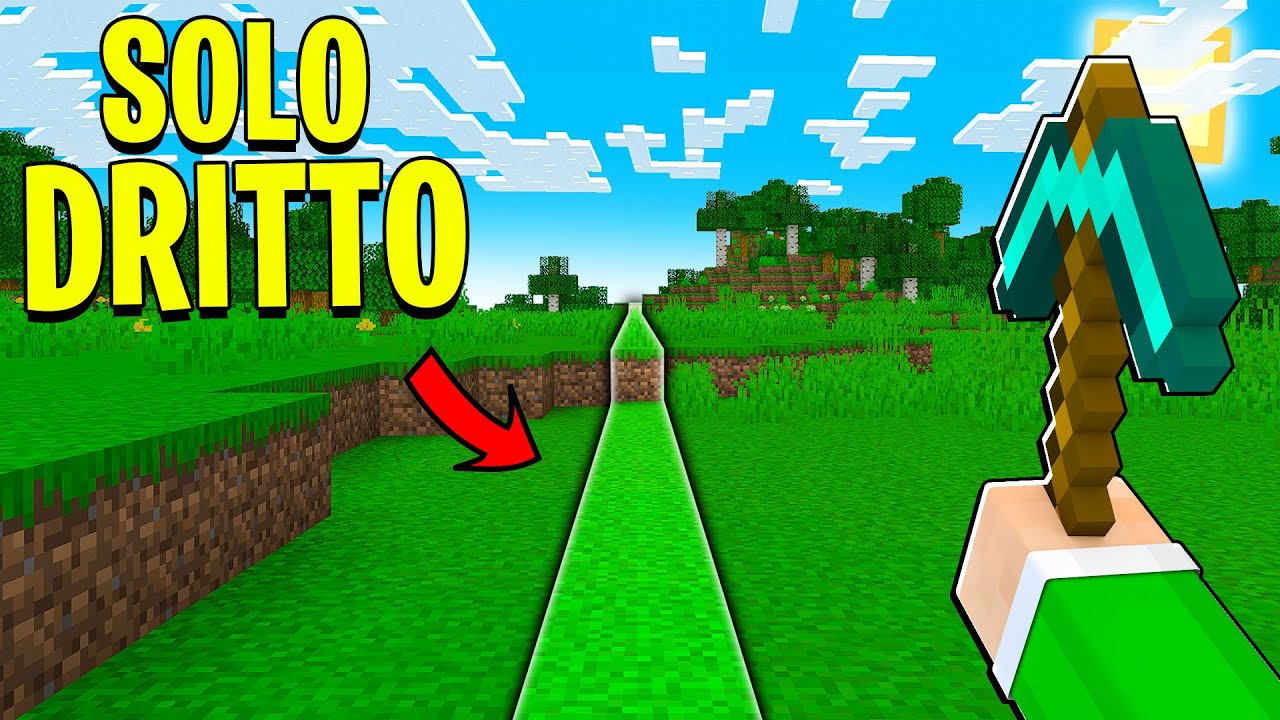 MINECRAFT MA POSSO CAMMINARE SOLTANTO DRITTO!
