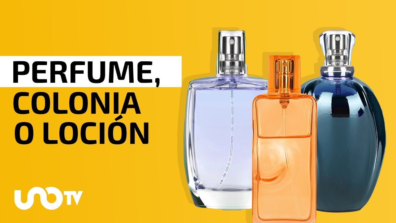 Diferencia entre perfume, colonia y loci&oacute;n