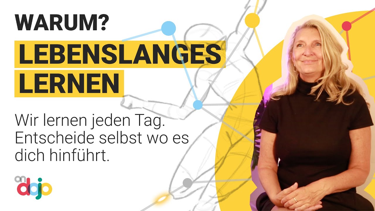 Lebenslanges Lernen &ndash; Darum ist es wichtig und so funktioniert&rsquo;s &ndash; mit Coachin Birgit Albrich