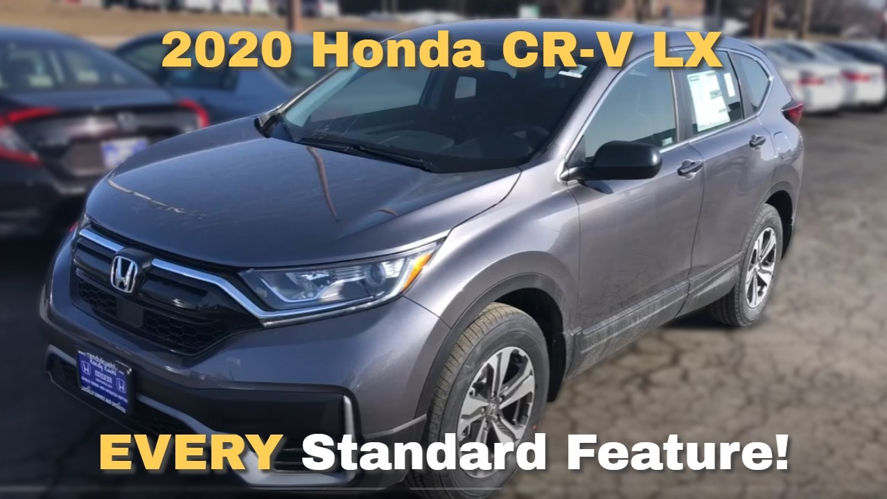 2020 Honda CR-V LX: In-depth review of standard features
