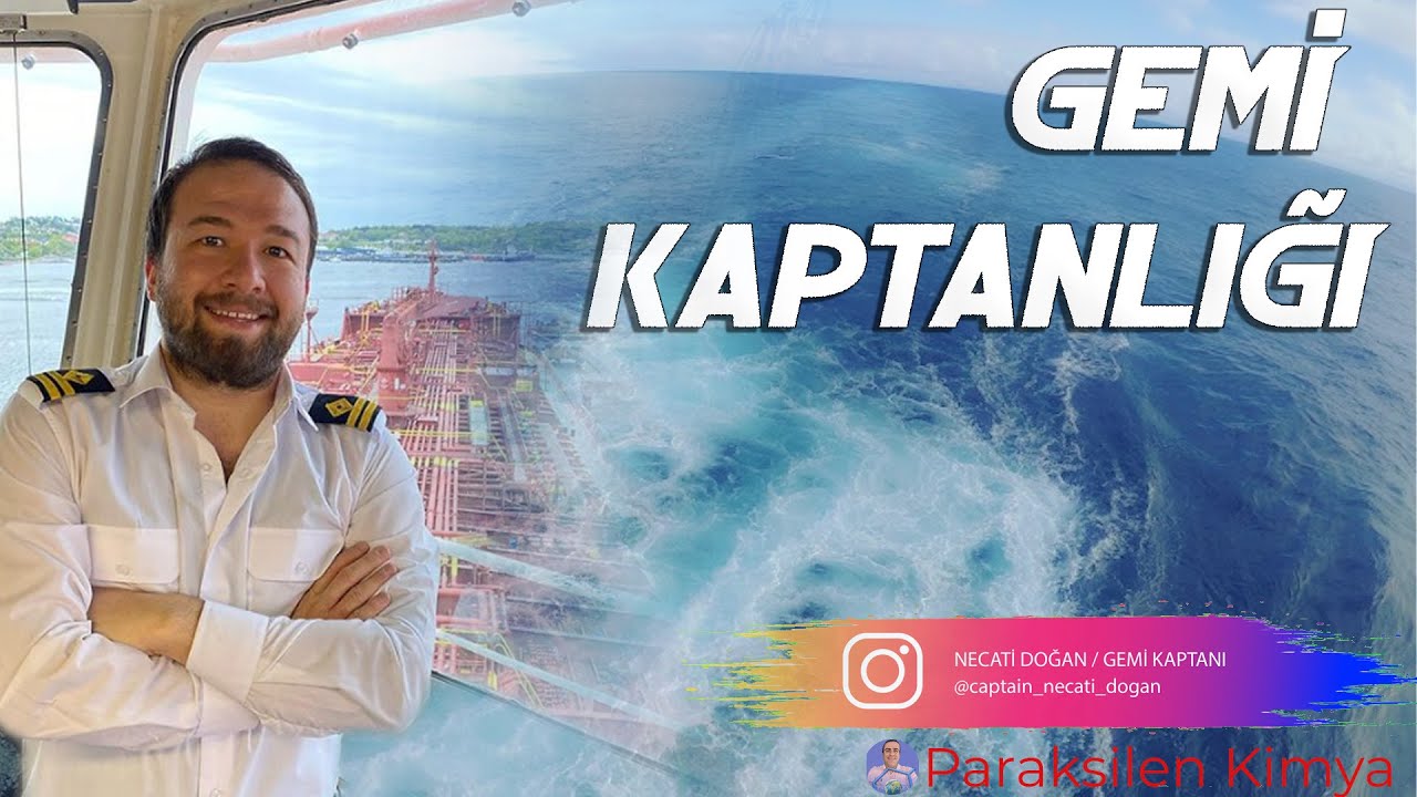 GEMİ KAPTANLIĞI - NECATİ DOĞAN