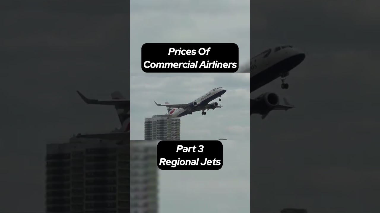 Prices Of Commercial Airliners. Part 3: Regional Jets  #planegeek #avgeek #aviation