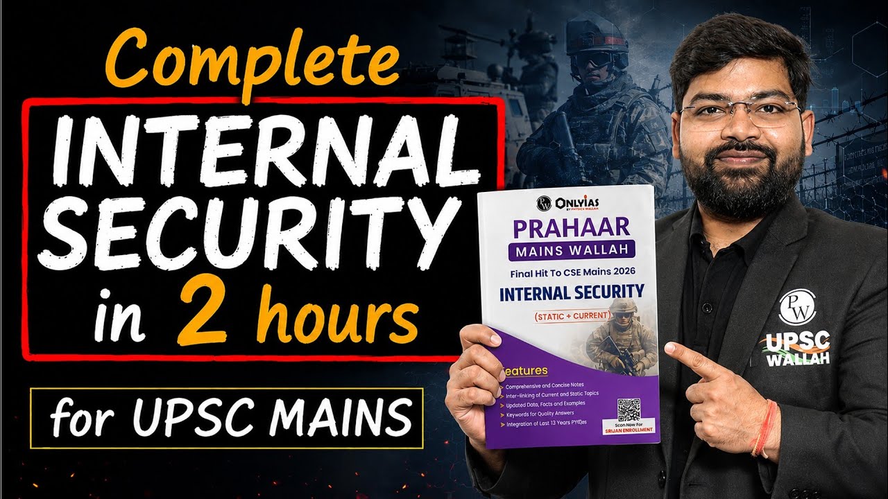 Complete Internal Security in Just 2 Hours 🔥 | UPSC Mains 2026-27 | Internal Security ONE SHOT