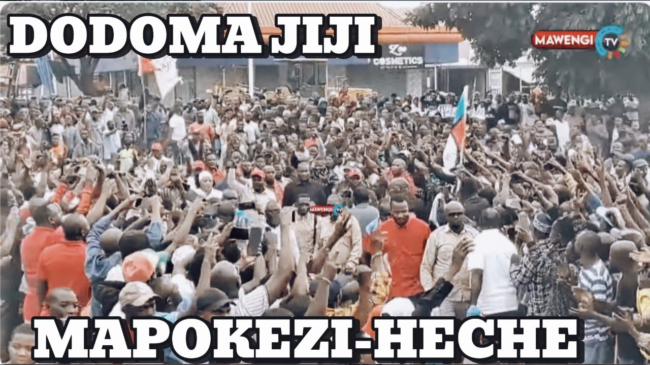 MAPOKEZI YA JOHN HECHE DODOMA MJINI NI KUFURU-SHUGHULI ZOTE ZASIMAMA KWA MUDA