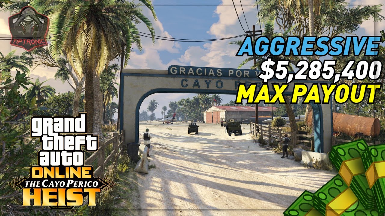 GTA 5 Online Cayo perico Heist $5,285,400 Aggressive Hard Mode MAX Payout!