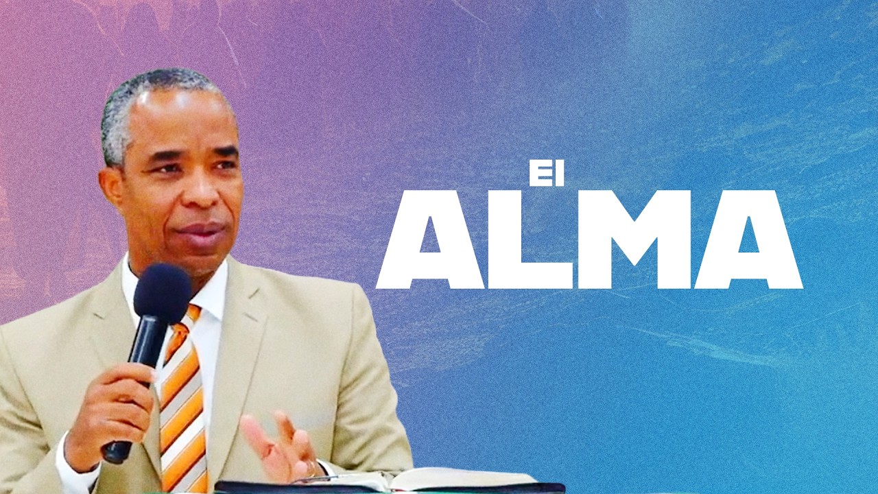 11-05-2025 El alma - (Pastor Mario Cuero)