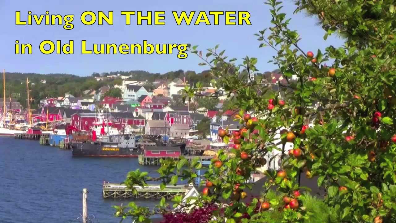 Living on the Water in Old Lunenburg