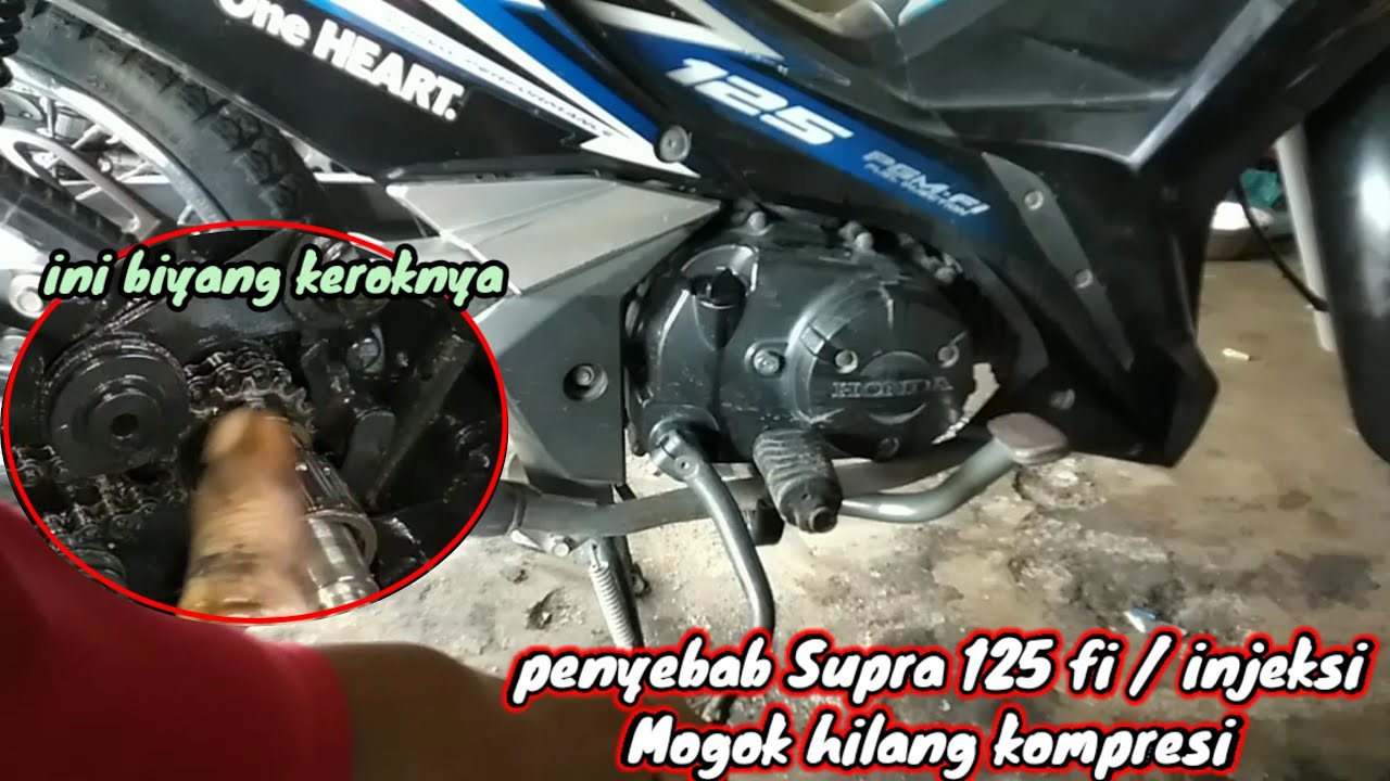 penyebab Supra x 125 fi mogok hilang kompresi