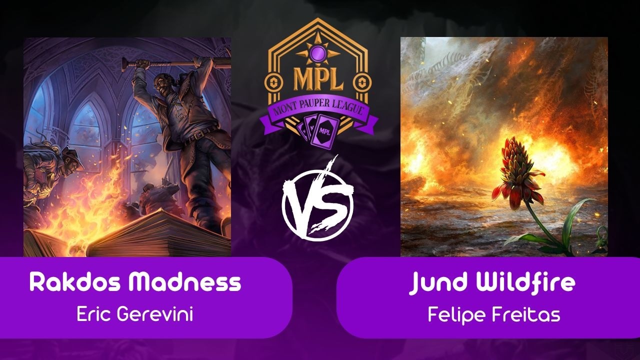 [Pauper na Mont] Rakdos Madness VS Jund Wildfire (R 05 - 28/02/2026)