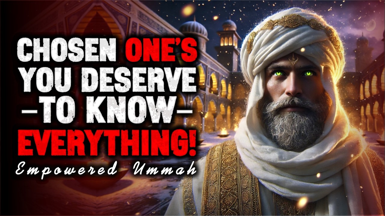 Chosen One: ALLAH decided to tell you the full truth No more secrets | ISLAM