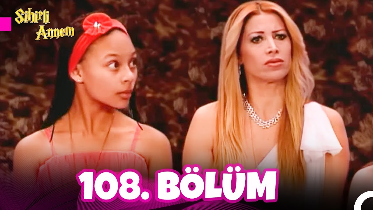 Sihirli Annem 7. Sezon 108. Bölüm
