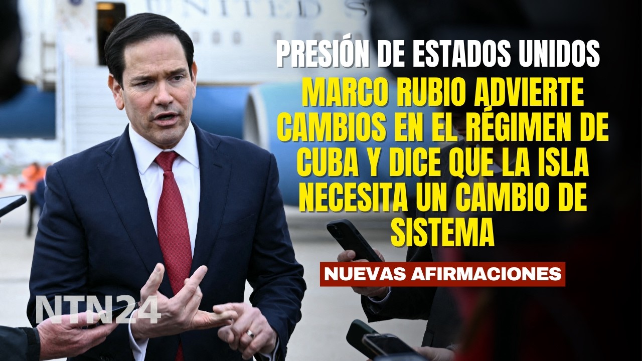 Marco Rubio advierte cambios en el r&eacute;gimen de Cuba y dice que la isla necesita un cambio de sistema