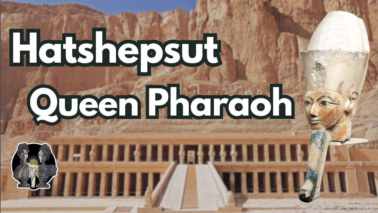 Hatshepsut - Forgotten Pharaoh of Egypt | Remember, Remember History Podcast