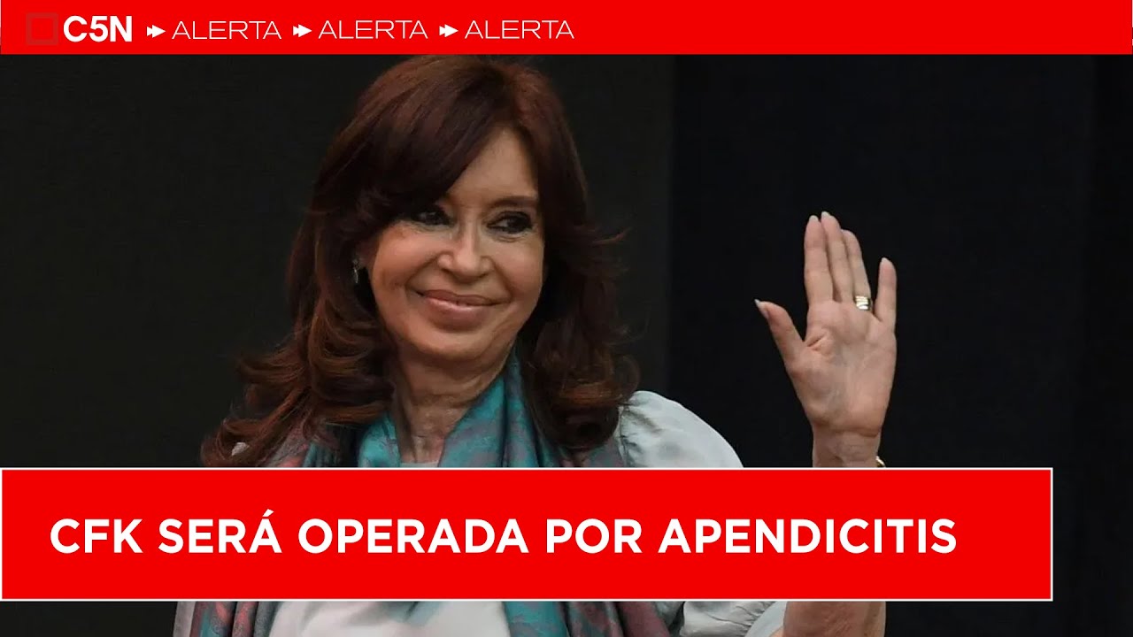 CRISTINA KIRCHNER ser&aacute; OPERADA por APENDICITIS
