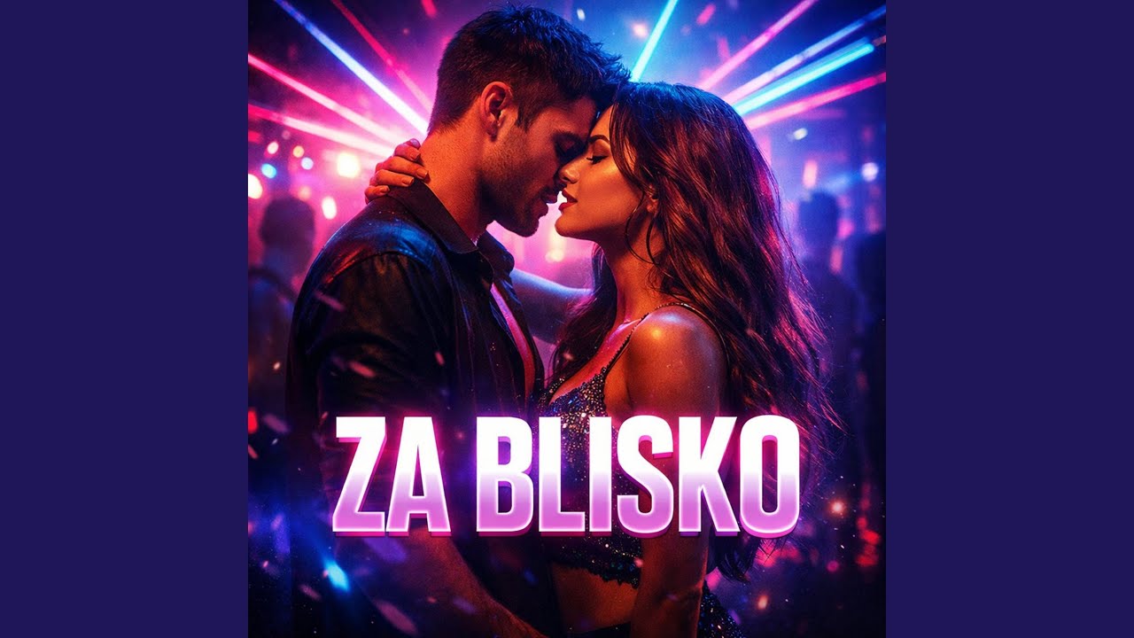 ZA BLISKO
